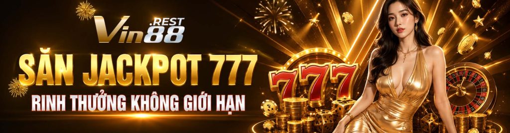 IN88 – Săn Jackpot 777, Rinh Thưởng Không Giới Hạn