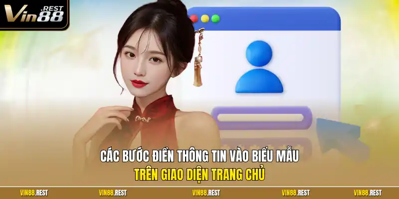 Các bước điền thông tin vào biểu mẫu trên giao diện trang chủ